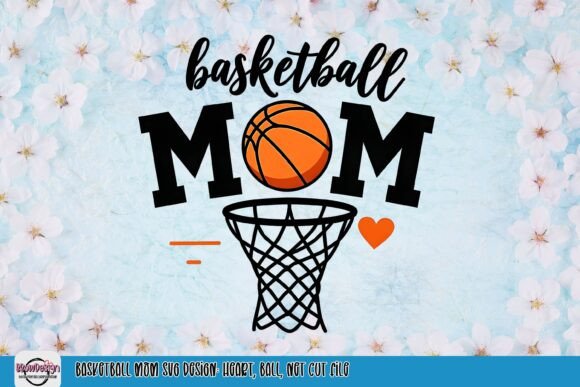 Basketball Mom PNG Design for Embroidery