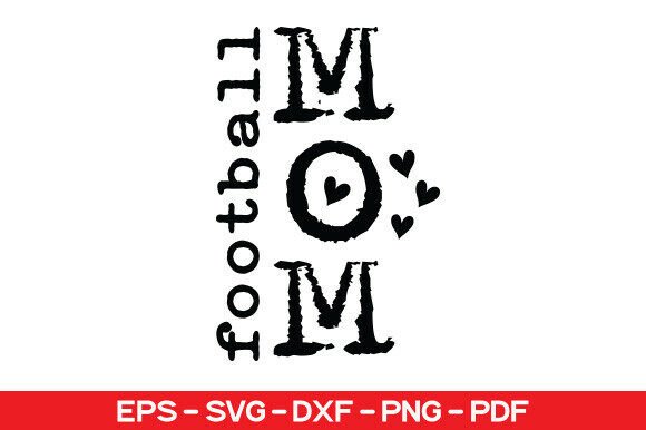 Football Mom SVG, Sports Mom PNG: A Designer's Review