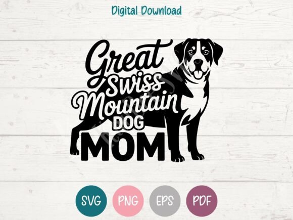 Great Swiss Mountain Dog Mom SVG PNG Review