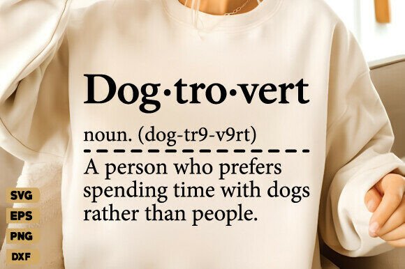 Review: Dogtrovert Definition SVG, Dog Mom SVG