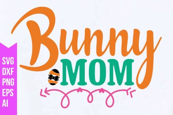 Reviewing Bunny Mom Svg for Embroidery Projects