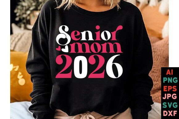 Senior Mom 2026 SVG: A Heartfelt Embroidery Design