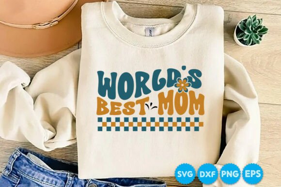 World's Best Mom Retro SVG for Embroidery